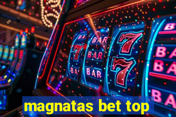 magnatas bet top